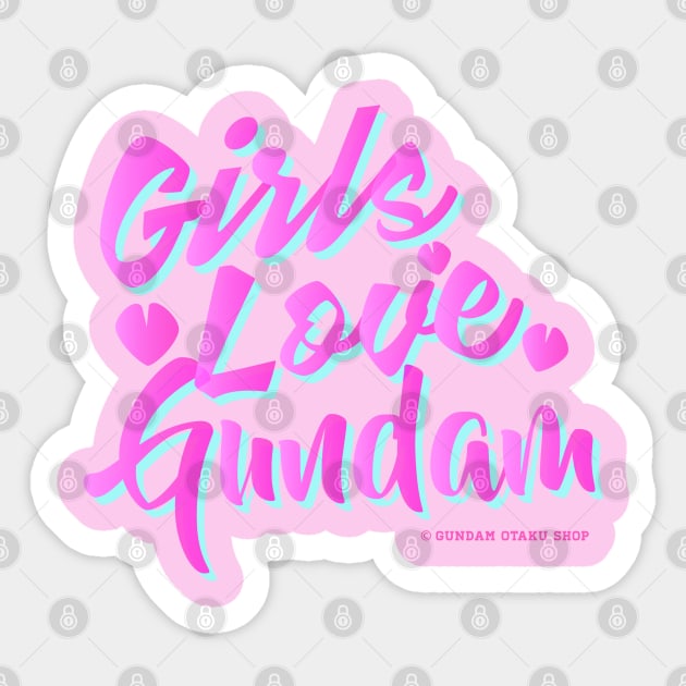 Girls Love Gundam Sticker by Gundam Otaku Shop